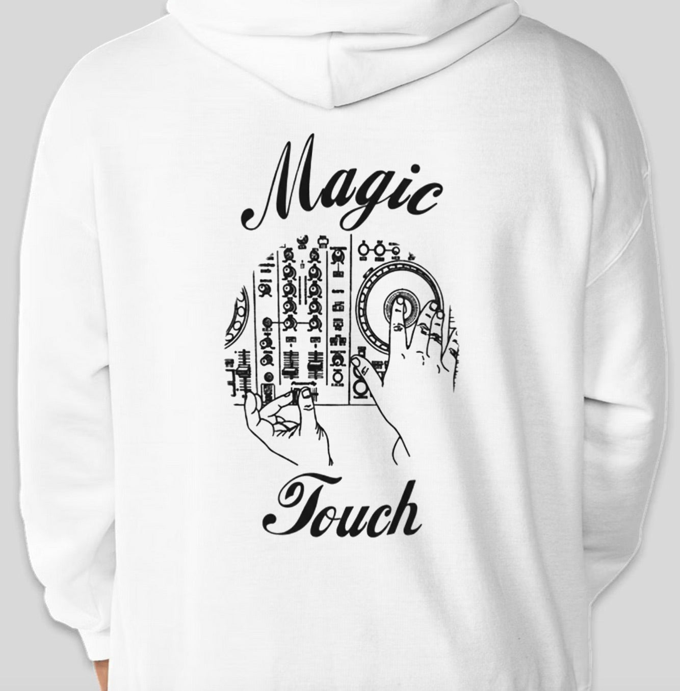 Magic Touch Hoodie "DJ Edition"