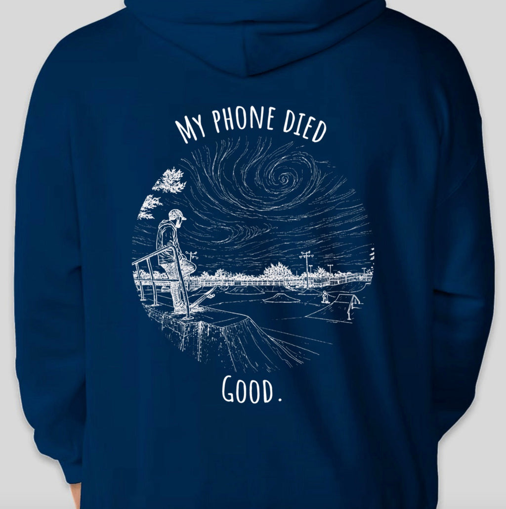 "My phone died" Skate Edition Hoodie
