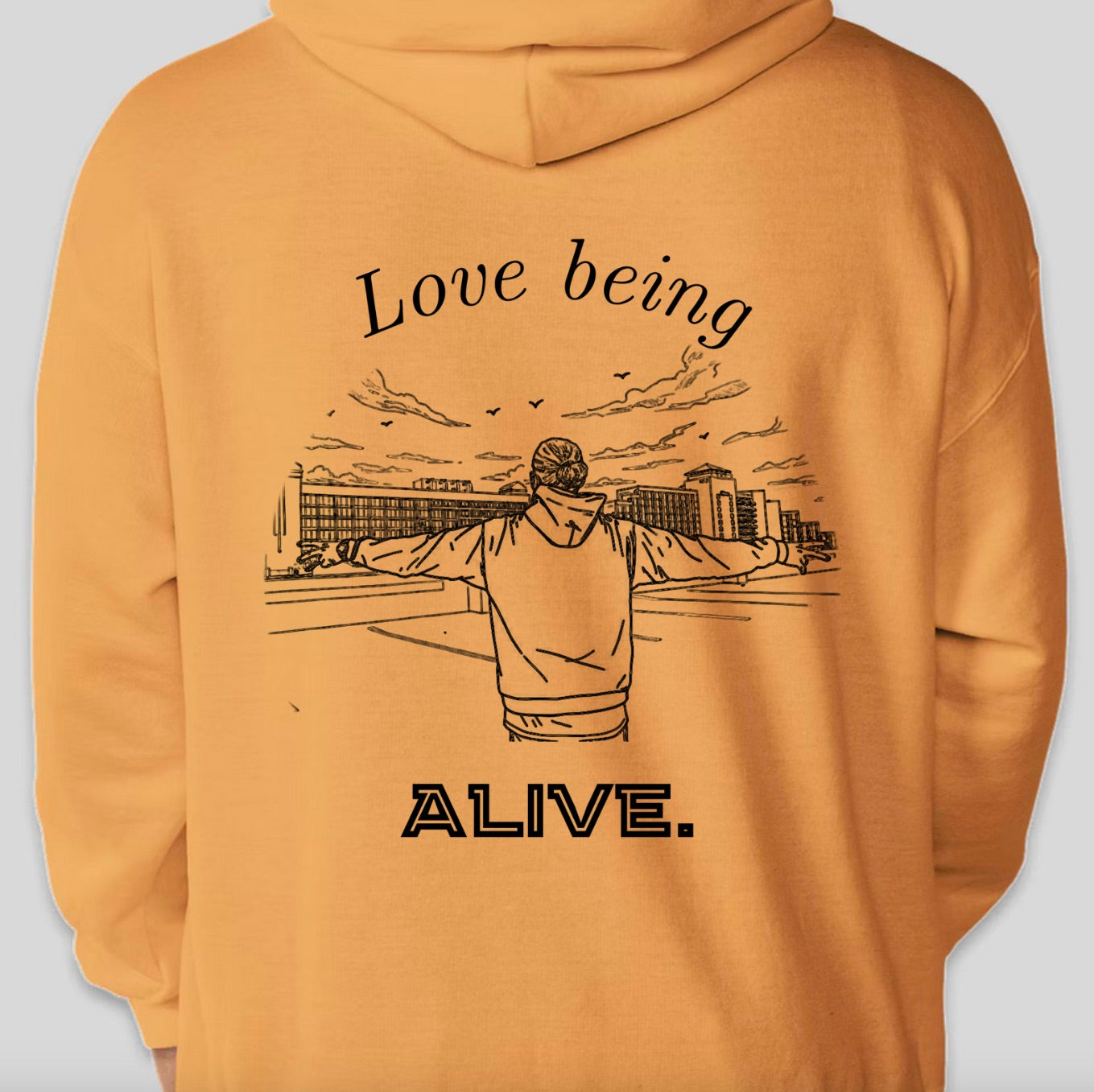 Love being ALIVE! Hoodie "Peace out"